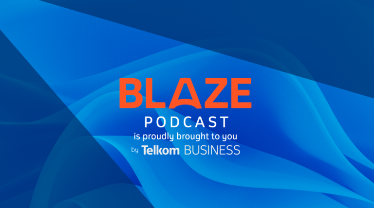Telkom Business Launches "Blaze": A New Podcast Series Revolutionizing Entrepreneurial Insights